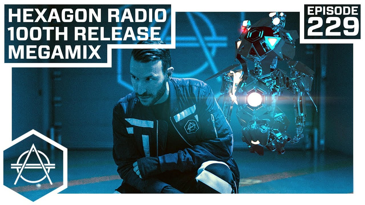 Hexagon Radio Episode 229 (100th Release Megamix)