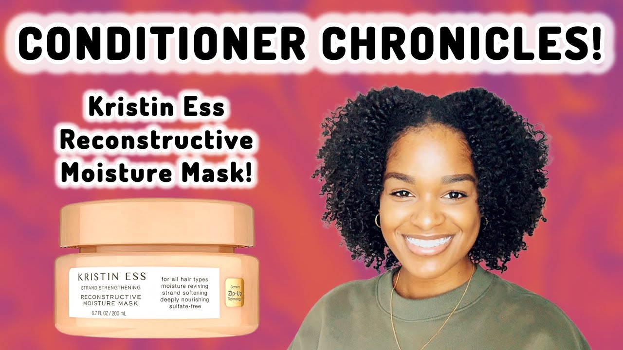 Conditioner Chronicles: Kristin Ess Reconstructive Moisture Mask! | High Porosity + Fine Strands