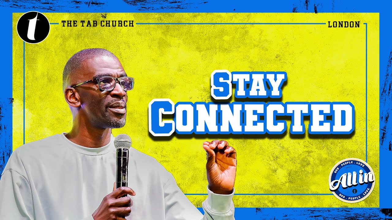 Stay Connected | 17.08.25 | Sunday Service | Tab@Home