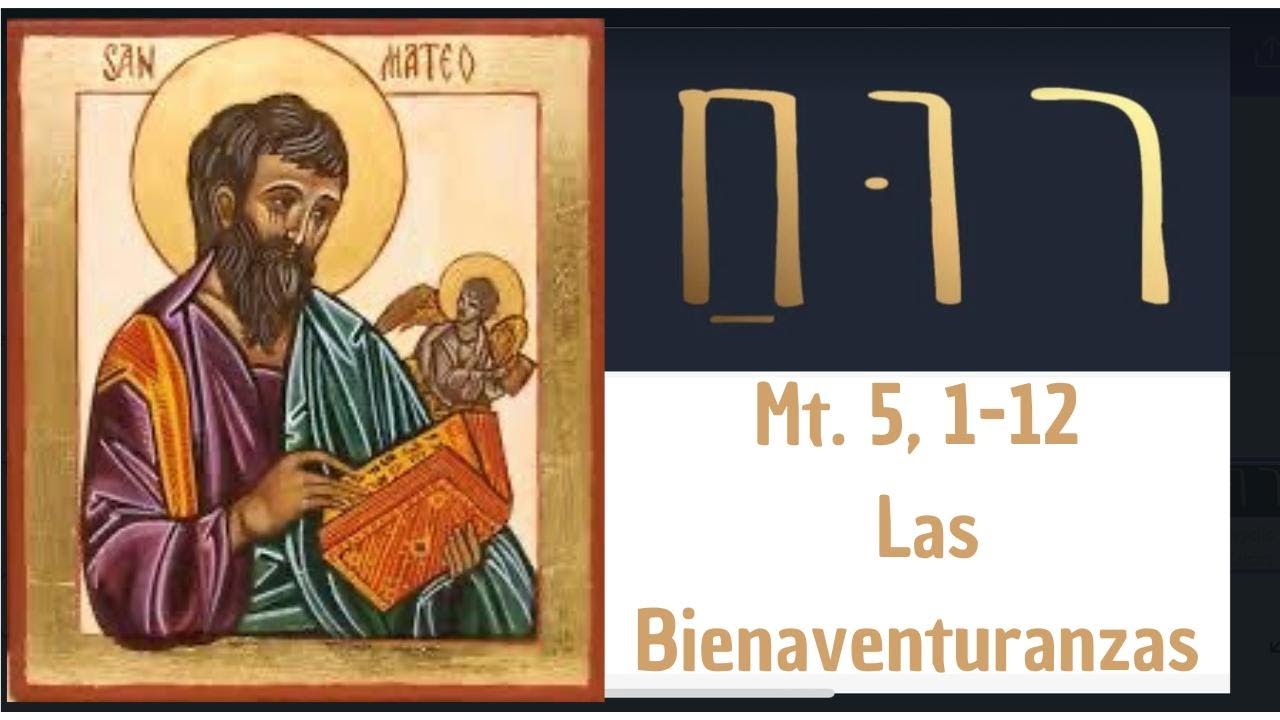 Evangelio de Mateo 5, 1-12 Las Bienaventuranzas   SD 480p