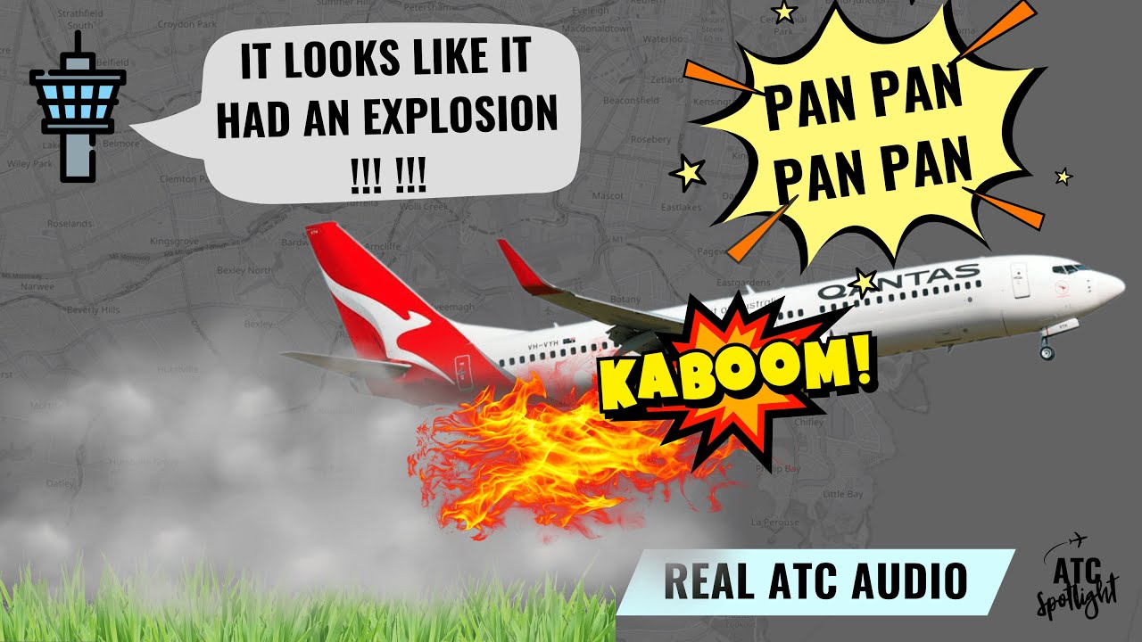 Qantas Flight Engine Explosion at Takeoff: ATC Audio Captures Emergency Return to Sydney Airport