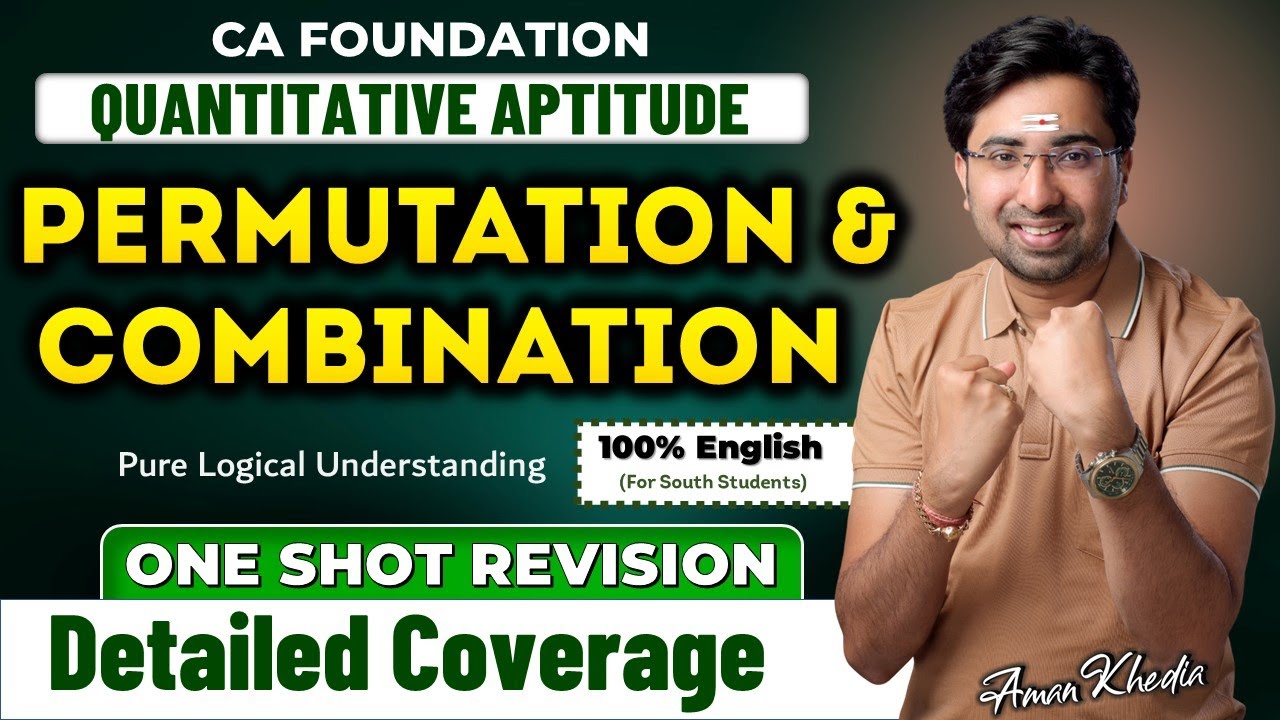 CA Foundation Maths | Aman Khedia | Permutation & Combination | In 100% English | For South Students