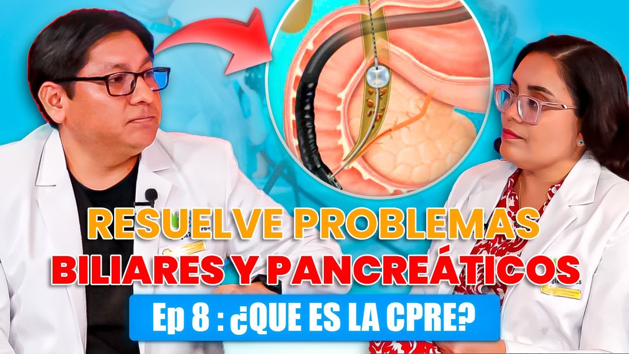 ¿Dolor en el PÁNCREAS o VÍAS BILIARES? 🚨 La CPRE Te Puede Ayudar Rápidamente C24H Podcast Ep.8