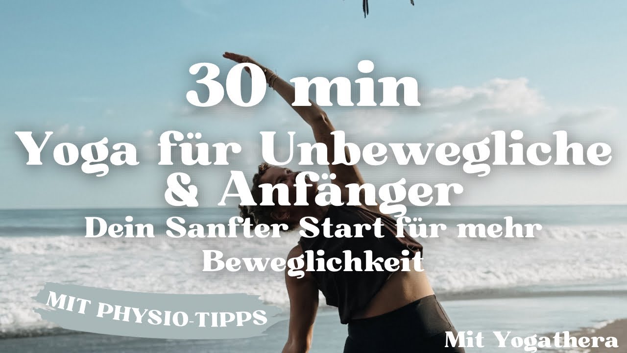 Yoga für Unbewegliche & Anfänger  | 30 Min Beginner Mobility (ohne herabschauenden Hund!)