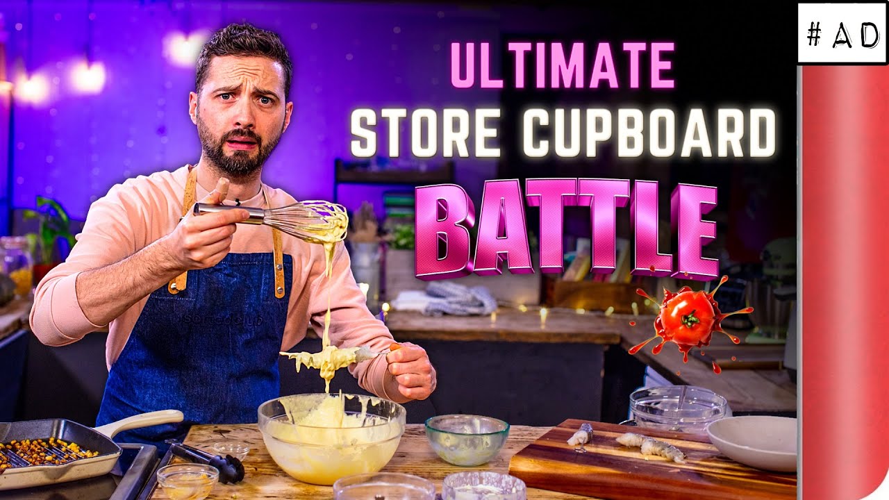 The Ultimate 30 Minute Store Cupboard Cooking Battle | Sorted Food