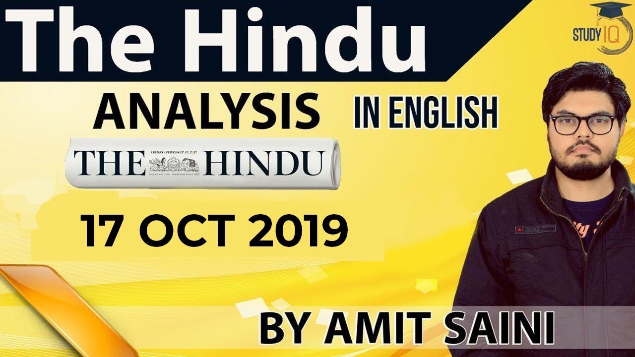 English 17 October 2019 - The Hindu Editorial News Paper Analysis [UPSC/SSC/IBPS] Current Affairs