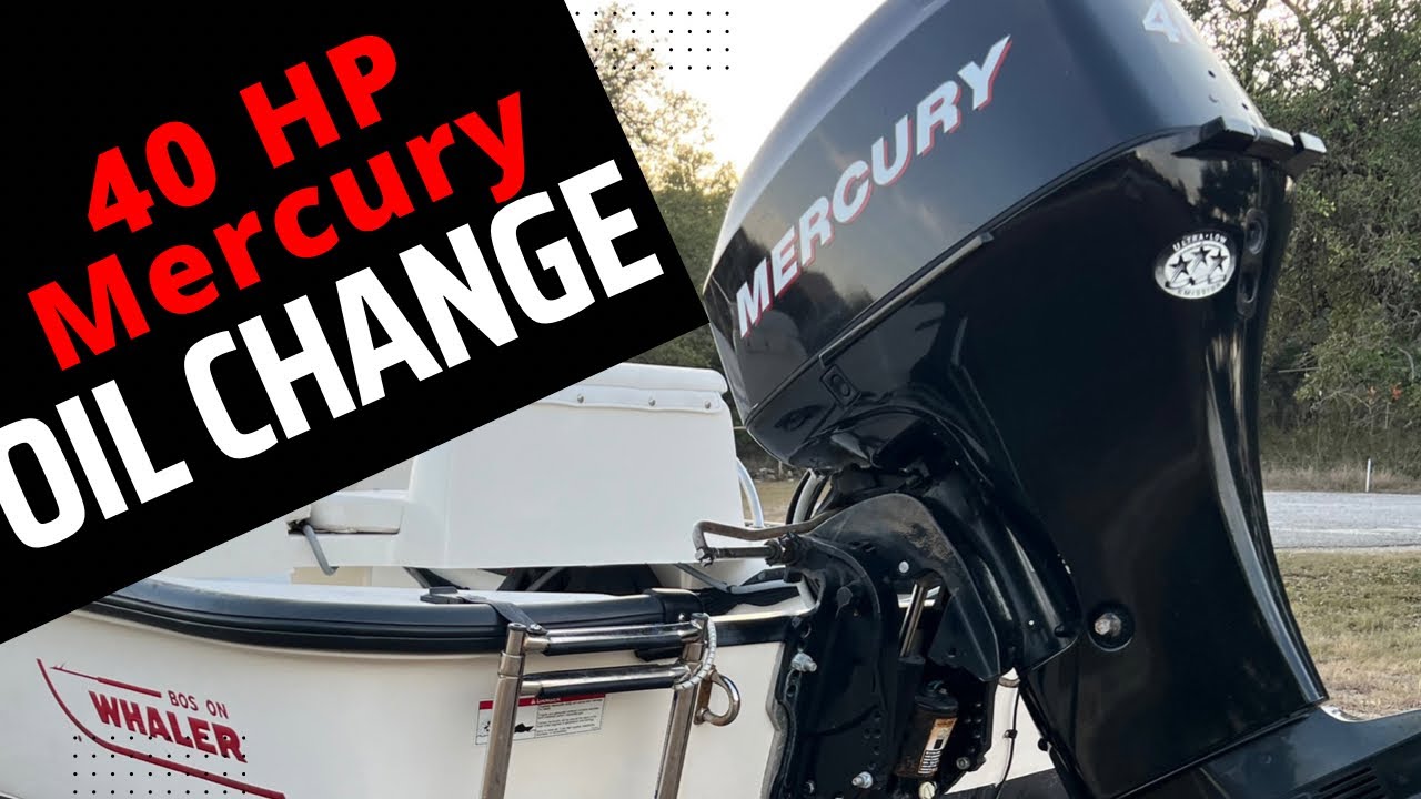 Mercury 40 HP 4 Stroke Oil Change