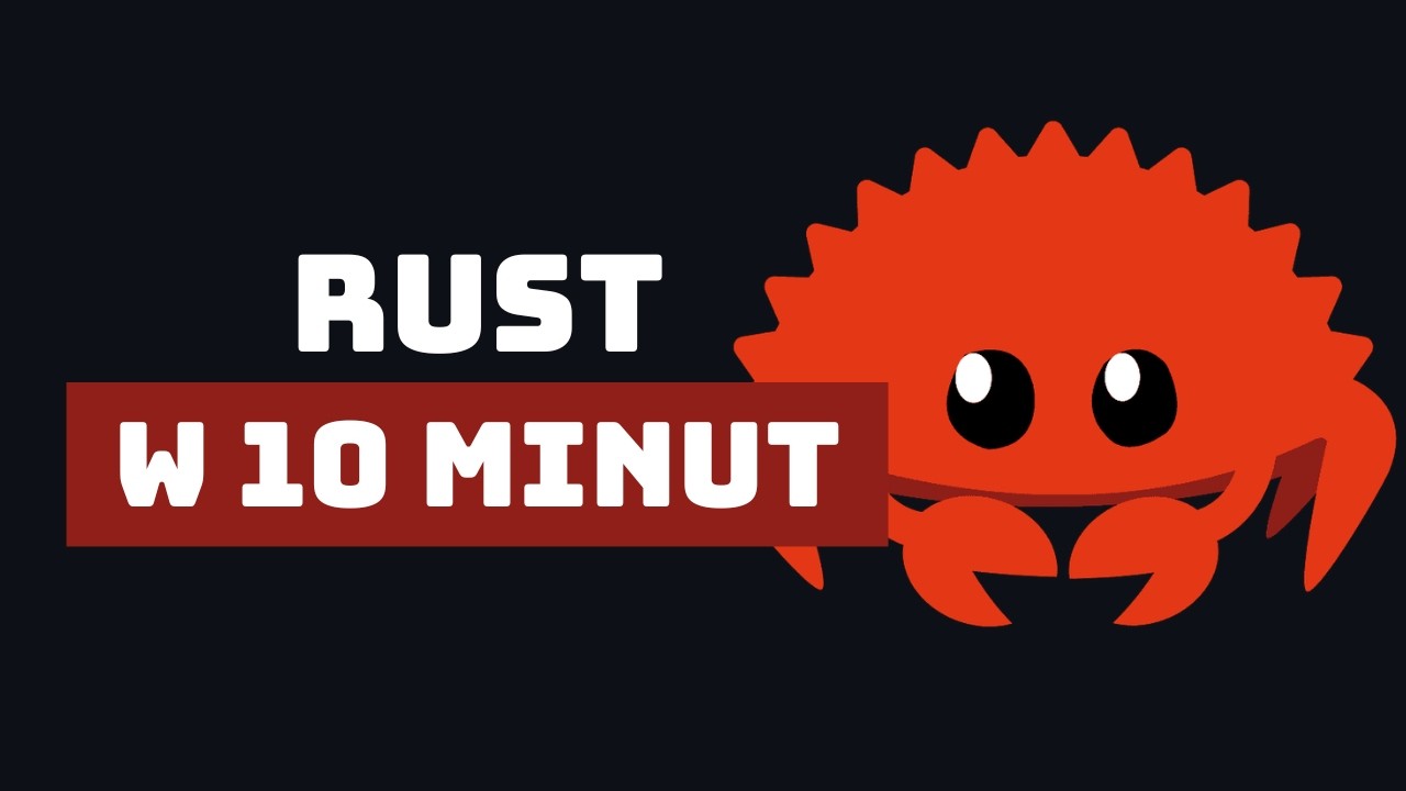 RUST w 10 minut