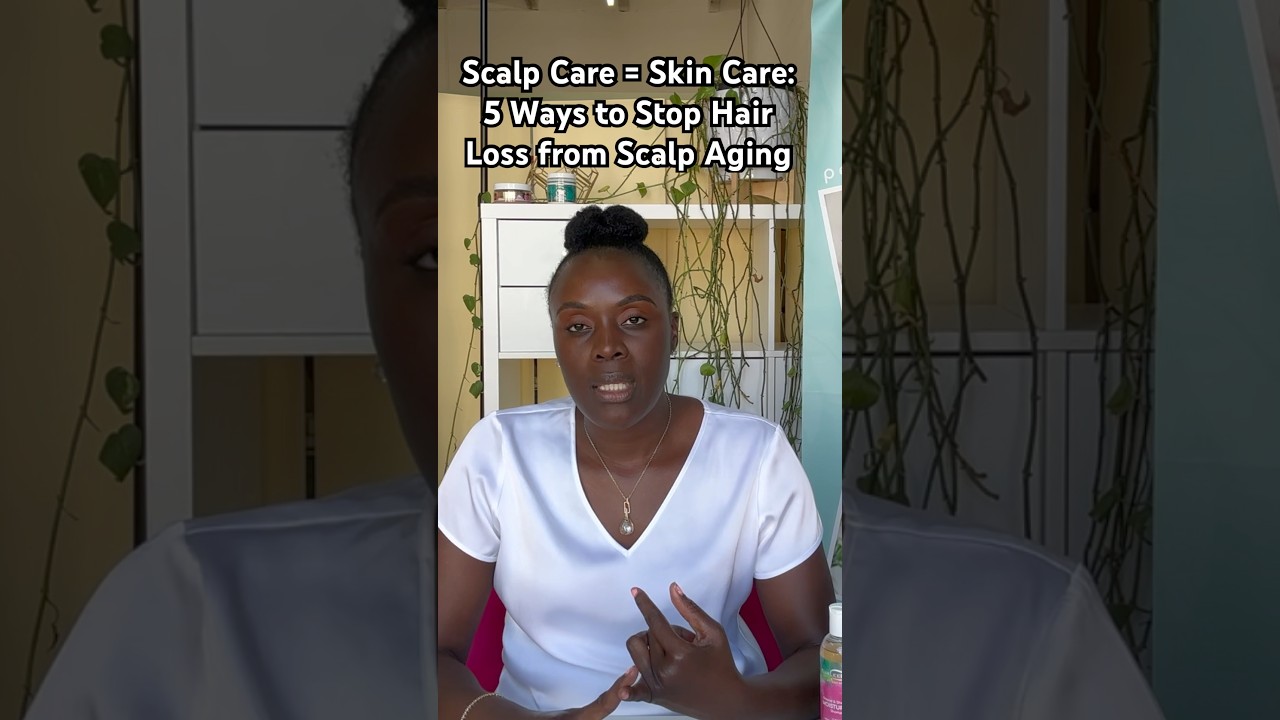Scalp Care = Skincare: 5 Tips to Stop Hair Loss