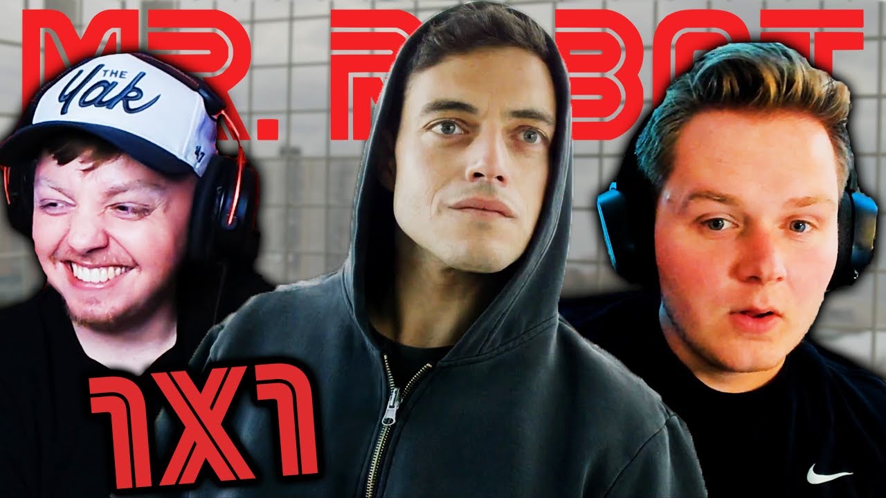 LET’S GO! Mr. Robot 1x1 REACTION - 