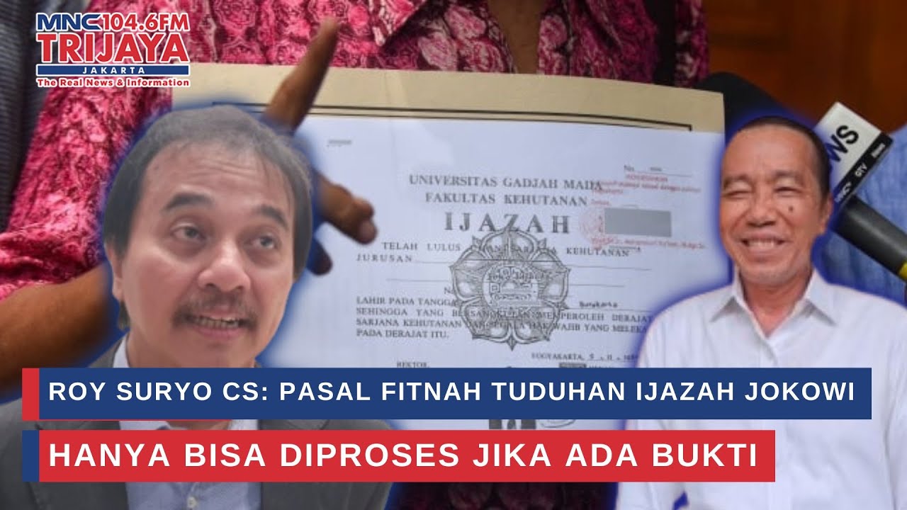 Roy Suryo Cs: Pasal Fitnah Tuduhan Ijazah Jokowi Hanya Bisa Diproses Jika Ada Bukti | Trijaya Update