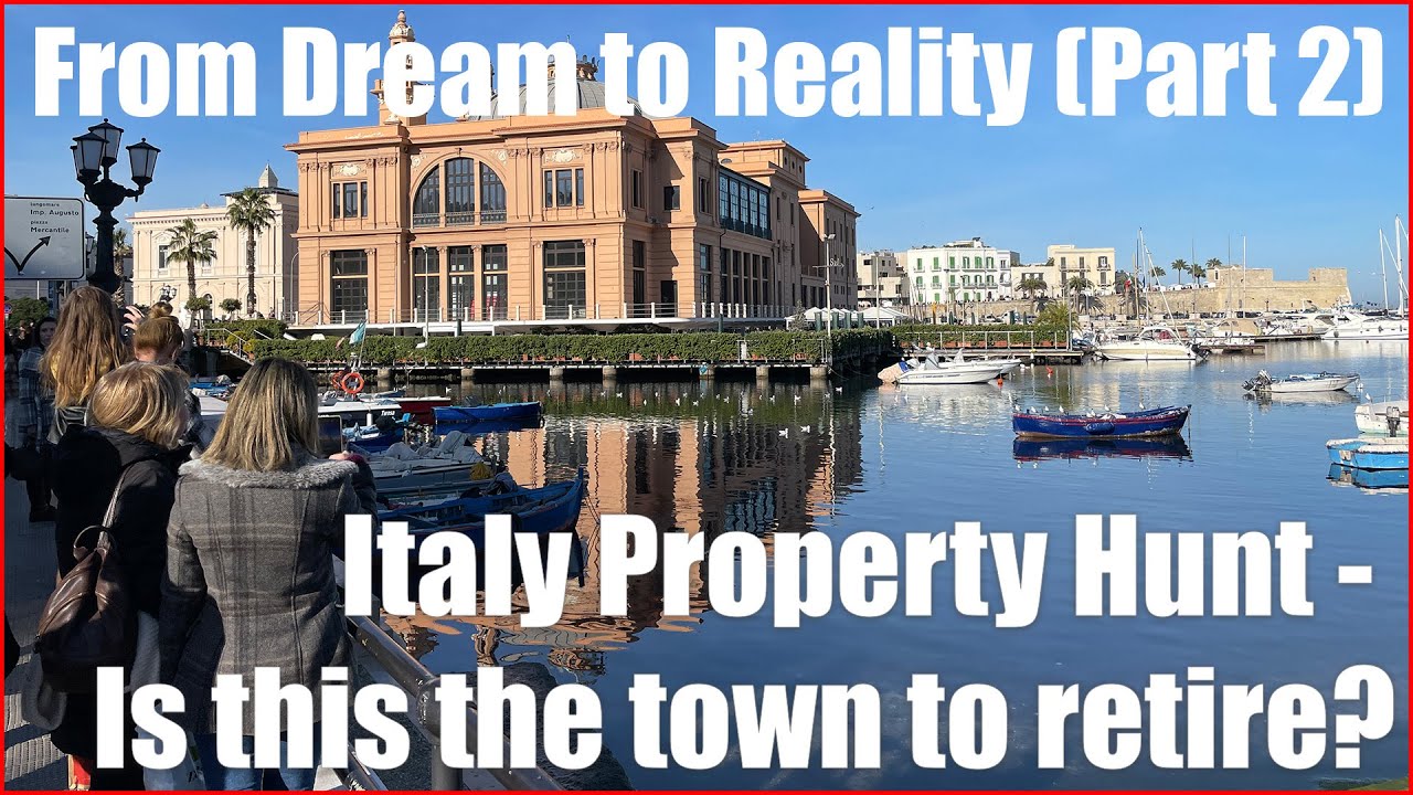 From Dream to Reality: Italy Property Hunt - Is this the town to retire? Part 2 - Bari & Alberobello