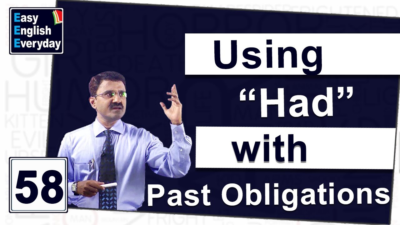 Advanced English vocabulary lessons |How to use “had” with Past Obligations |English teaching videos