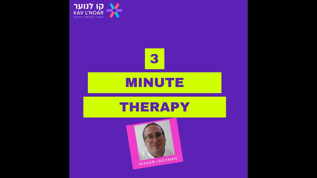 Nissan Lachman - 3 Minute Therapy #2