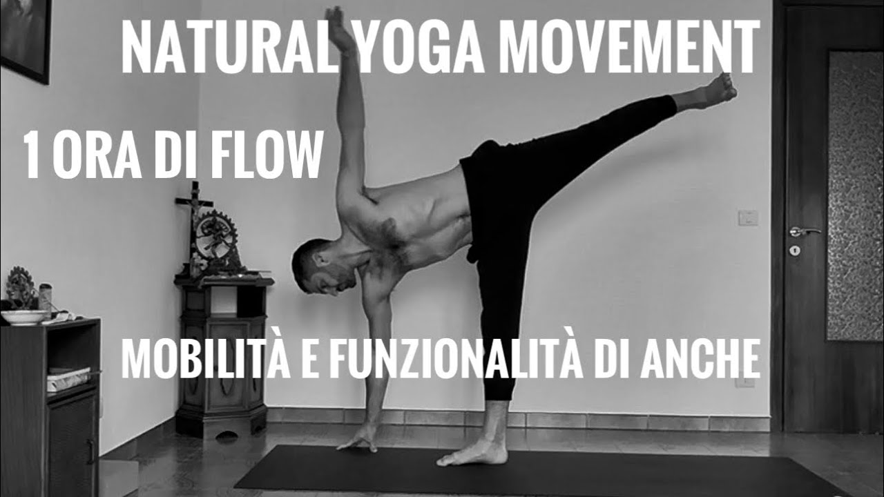 Classe di Embodied Yoga - Yoga Movimento Naturale - Vinyasa flow 1 ora per mobilità di anche. 
