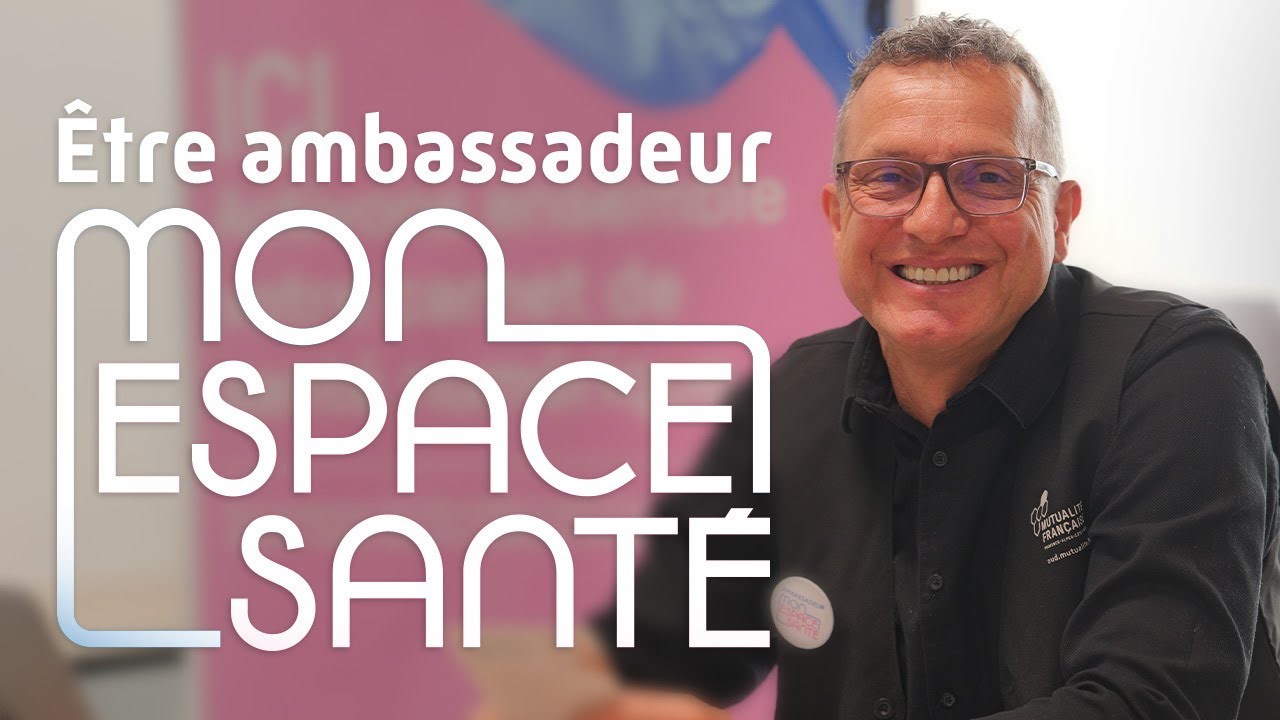 Être ambassadeur Mon espace santé
