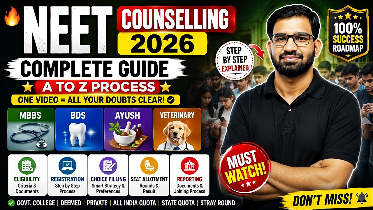 🔥 NEET Counselling 2026 Complete Guide | MBBS, BDS, AYUSH & Veterinary | A to Z Process | One Video