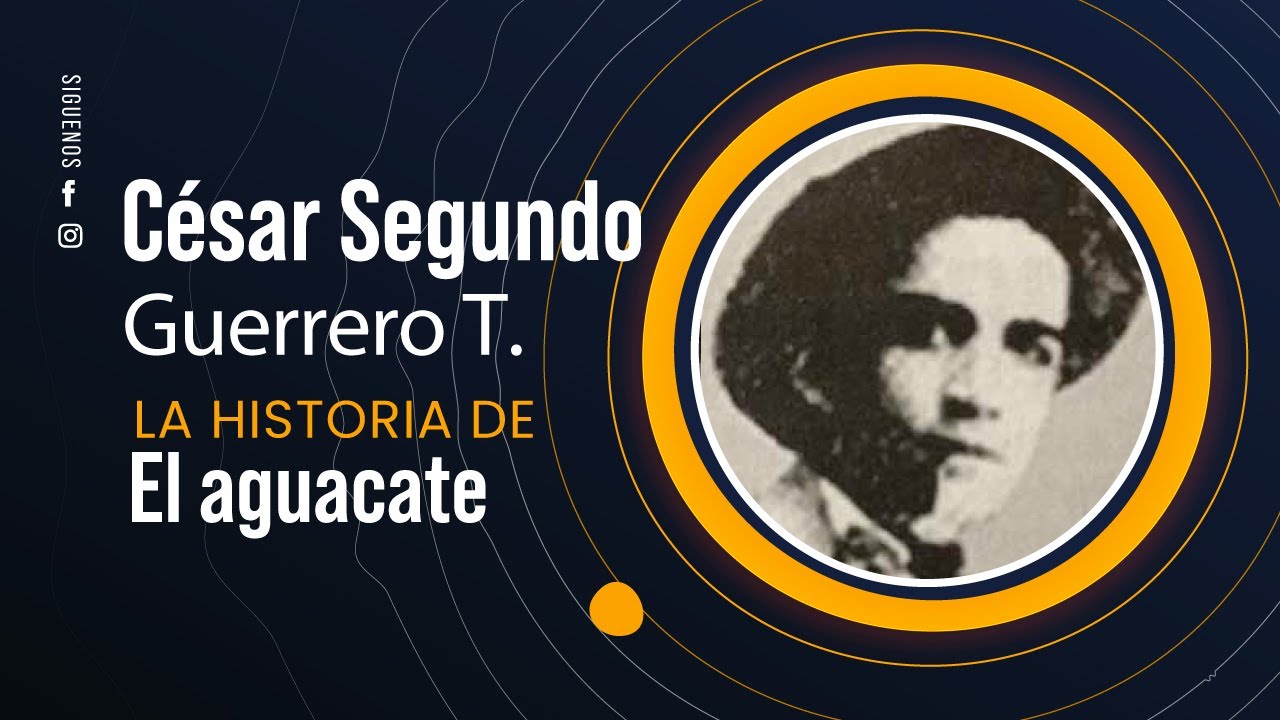 El Aguacate, César Segundo Guerrero Tamayo - Cover, Pamela Cortes - La historia de una canción  57