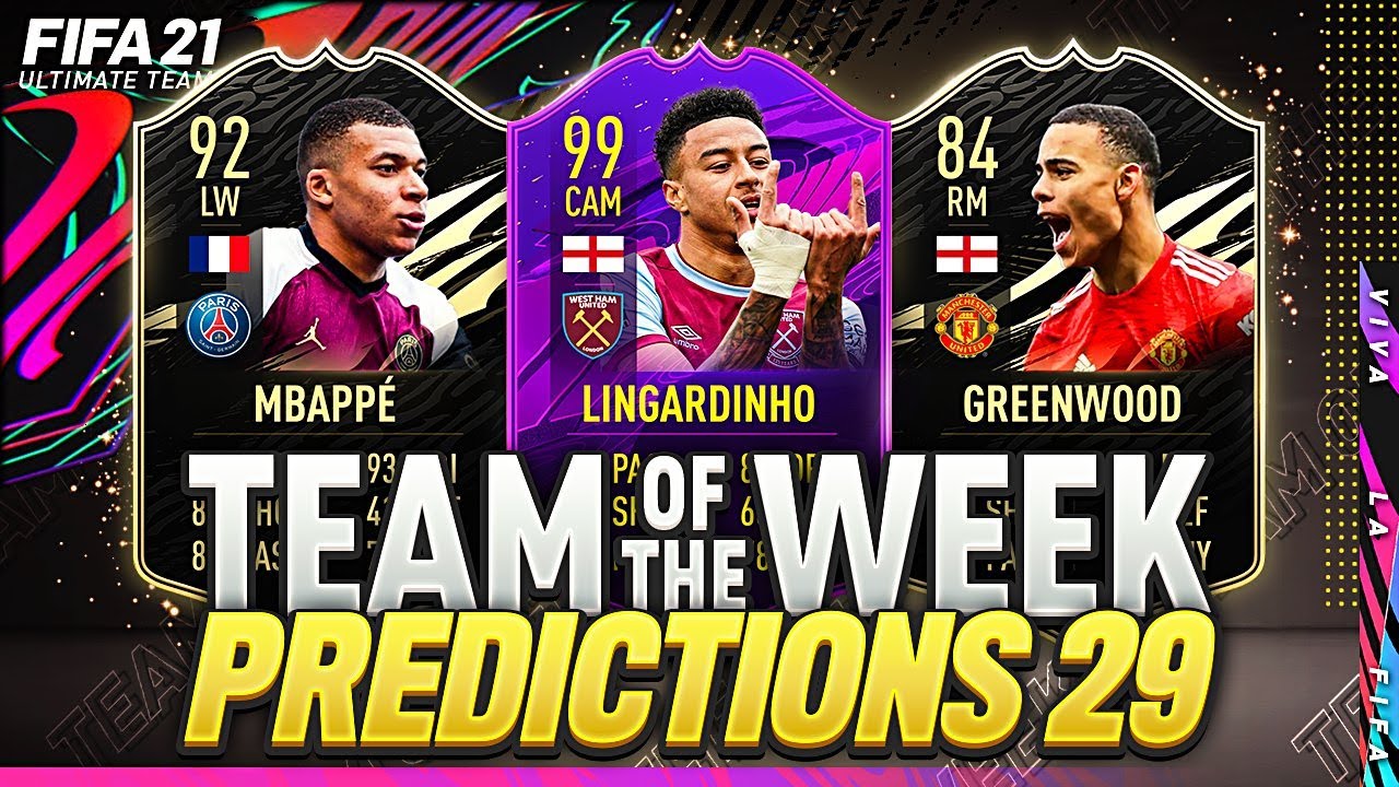 FIFA 22 | TOTW 29 PREDICTIONS | TEAM OF THE WEEK 29 IS AWESOME😱🔥| MBAPP&Eacute;, GREENWOORD & LINGARDINHO
