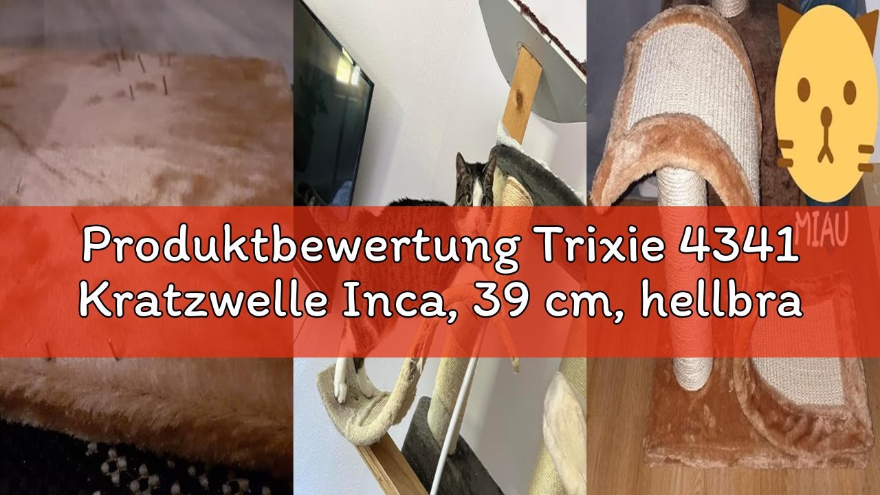 Produktbewertung Trixie 4341 Kratzwelle Inca, 39 cm, hellbraun/natur