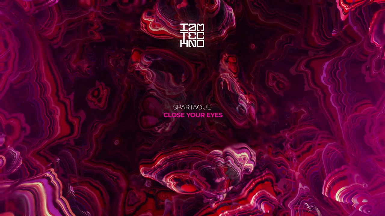 Spartaque - Close Your Eyes // IAMT