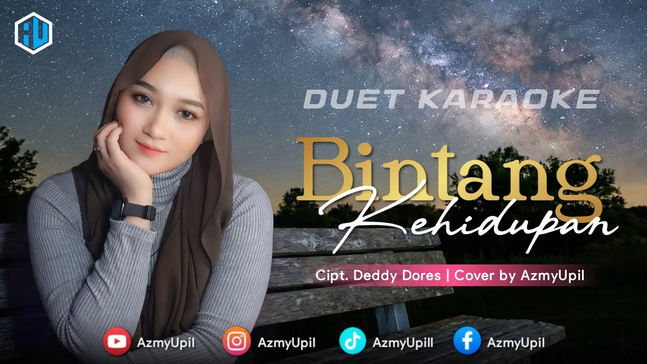 BINTANG KEHIDUPAN- KARAOKE DUET KOPLO BERSAMA AZMYUPIL 