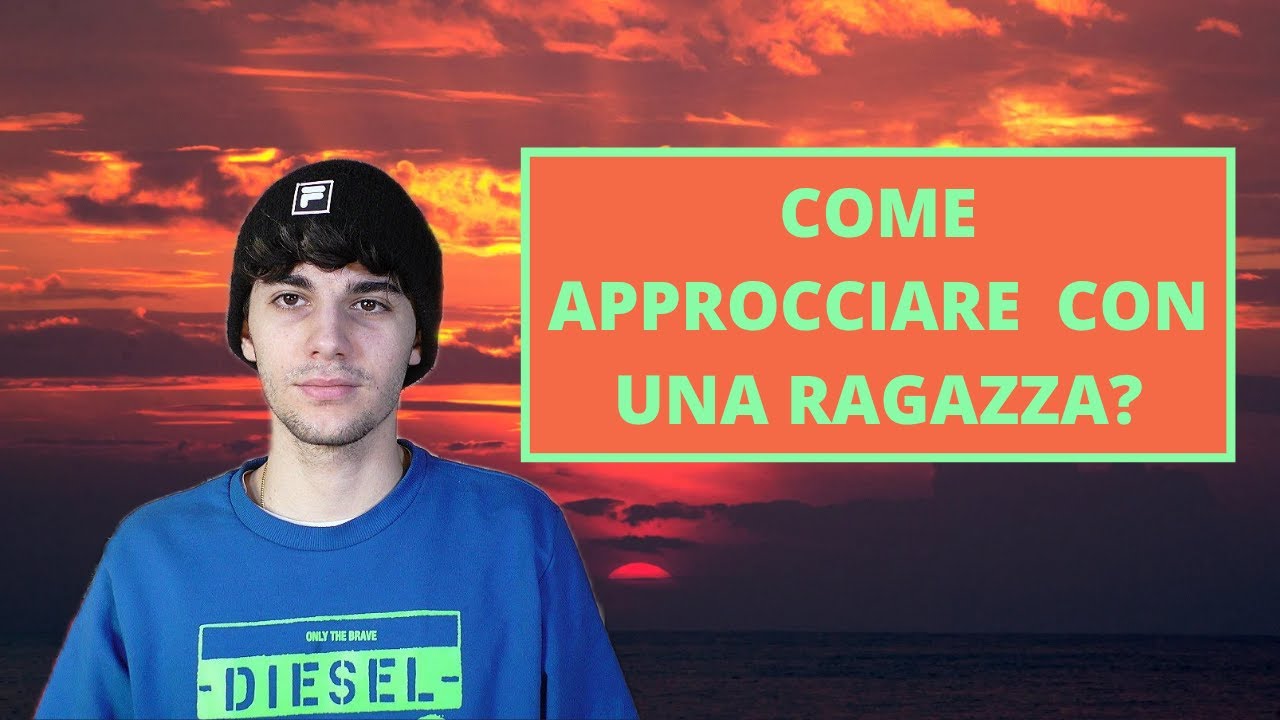 Come approcciare con una ragazza? 4 consigli
