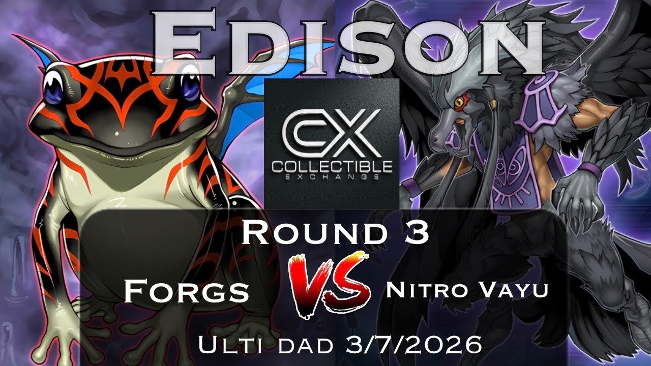 Турнир Yu-Gi-Oh! Forgs против Nitro Vayu ULTI RARE DAD @ Collectibles Exchange, формат Эдисон.