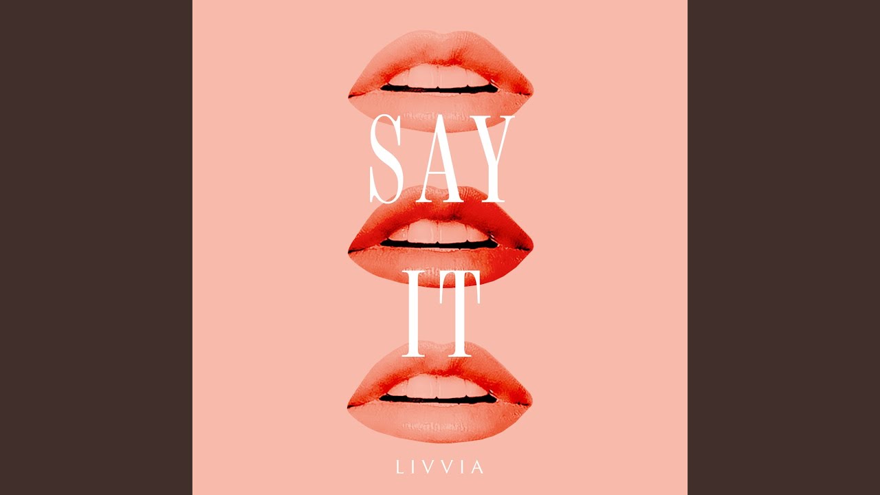 Say It