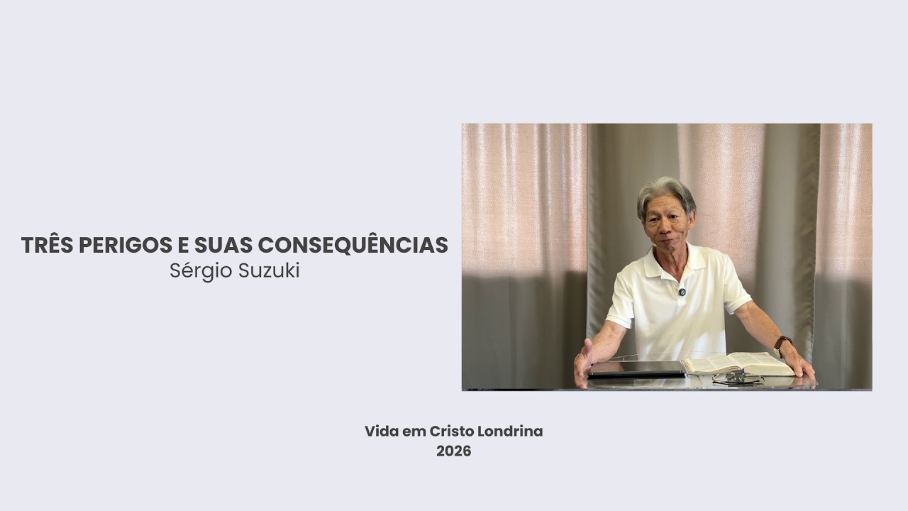 Três perigos e suas consequências - Sérgio Suzuki