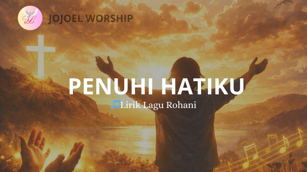 Penuhi Hatiku | Lirik Lagu Rohani (cover lagu) #saatteduh #lagurohani #worship 