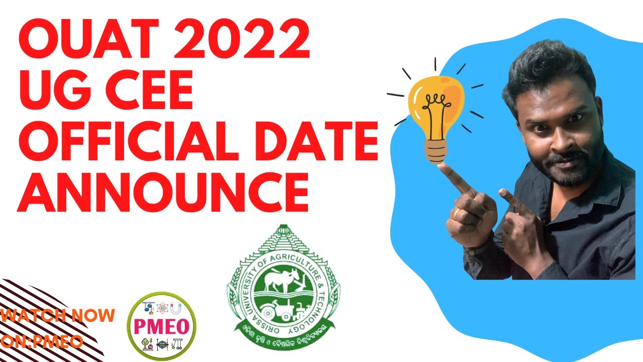 OUAT 2022 || Official notice for UG CEE || Important information