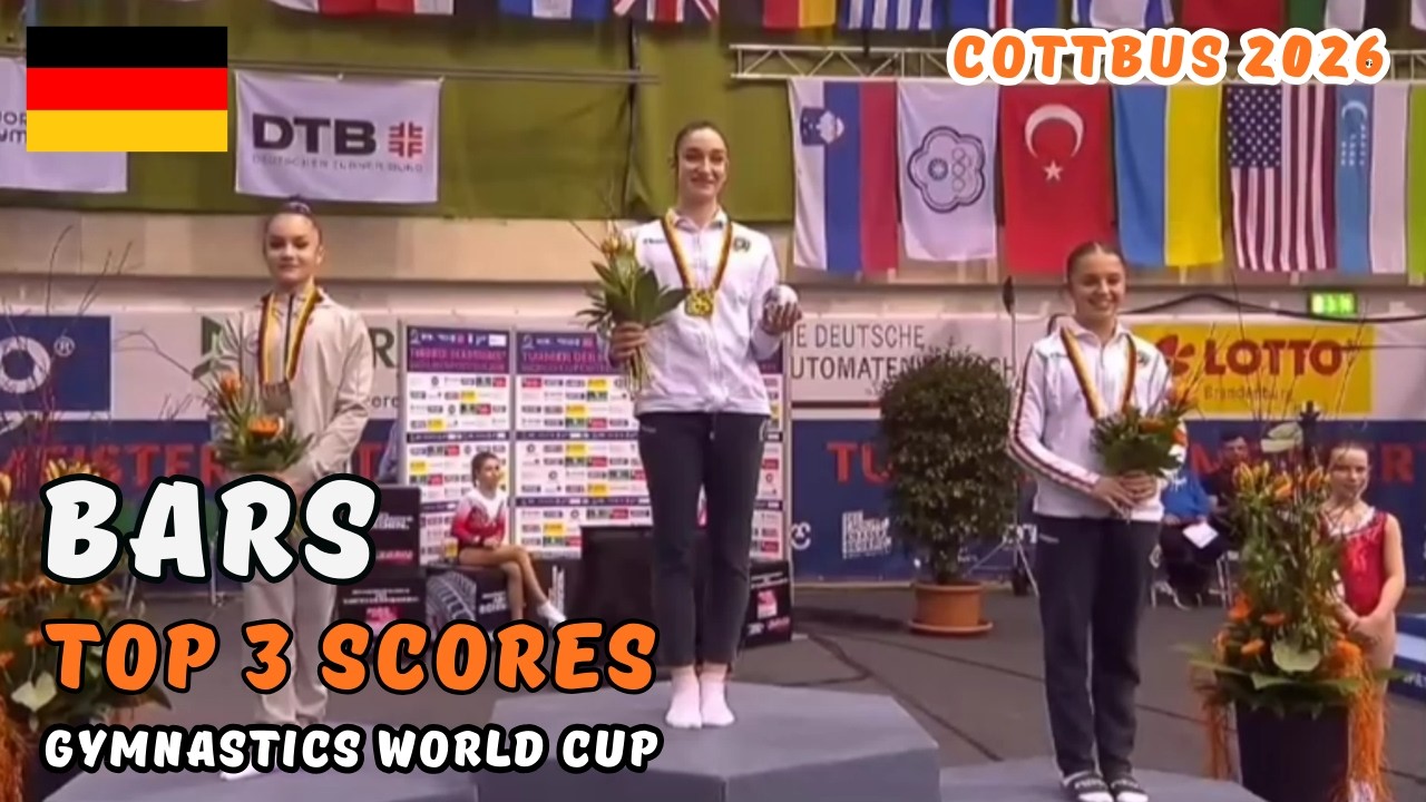 2026 Gymnastics World Cup | Women's Final BARS - Top 3 Scores (Cottbus)