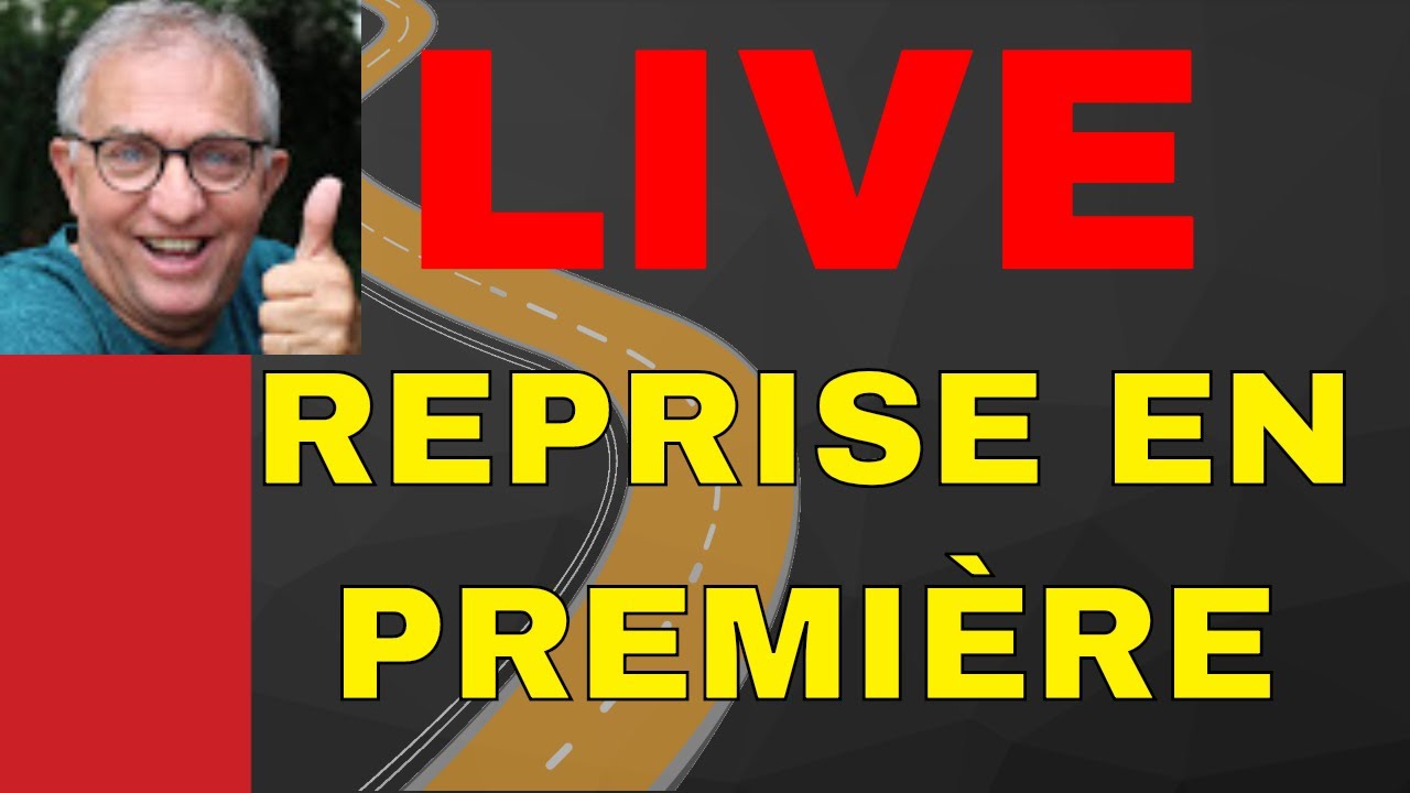 LIVE 6 _ REPRISE EN PREMIÈRE