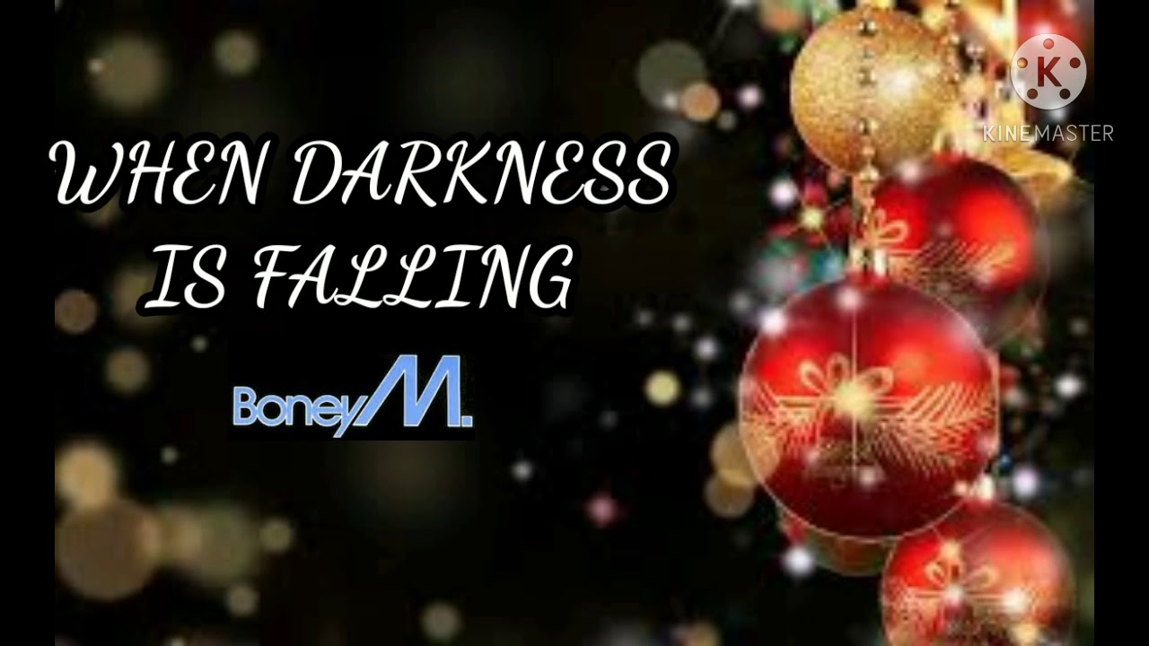 Boney M - When Darkness is falling.Christmas Carol's.