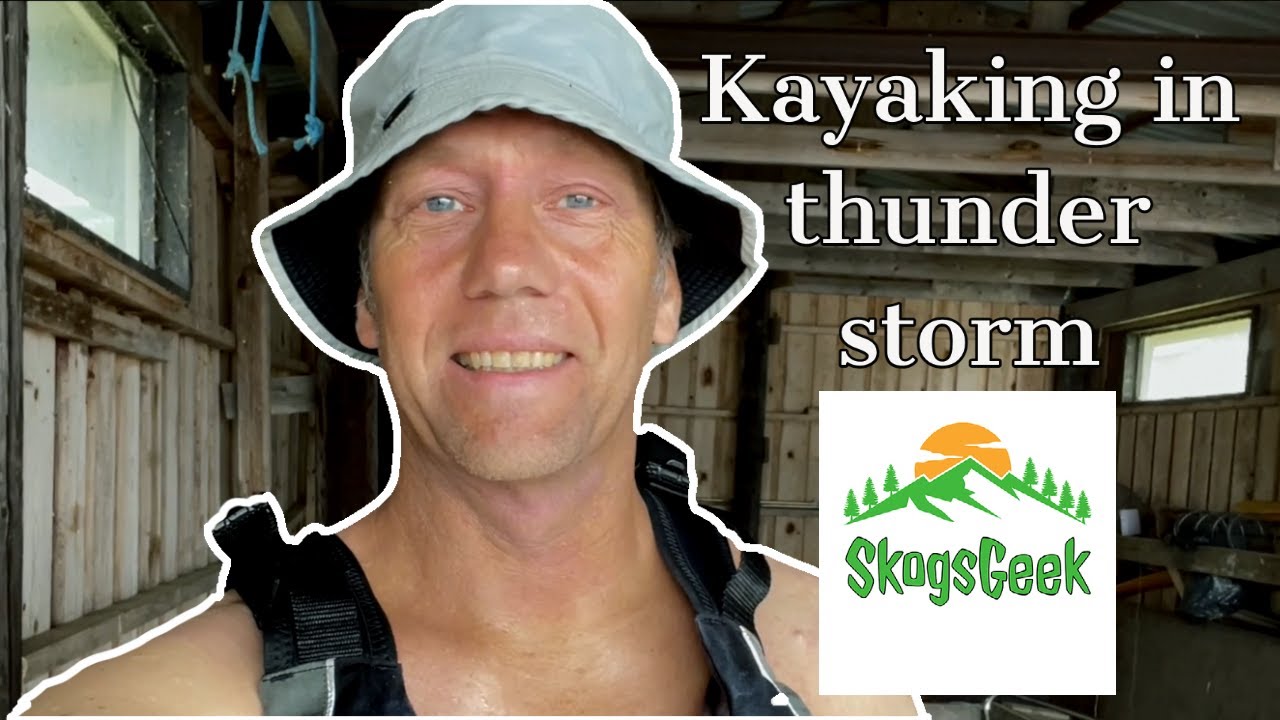 Solo kayaking in thunder storm