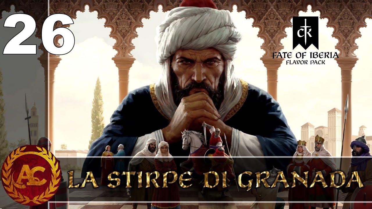 LA DIPLOMAZIA E' UN'ARTE RARA || CRUSADER KINGS III - FATE OF IBERIA #26