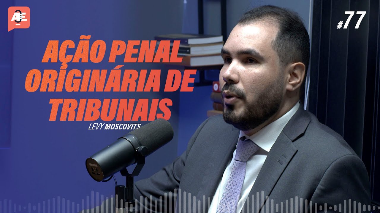 Processo penal origin&aacute;rio nos Tribunais - Podcast Aula Extra #77