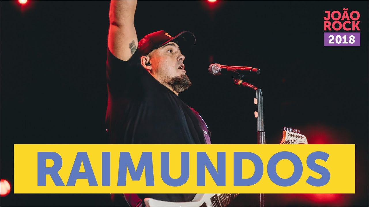 RAIMUNDOS - JOÃO ROCK 2018