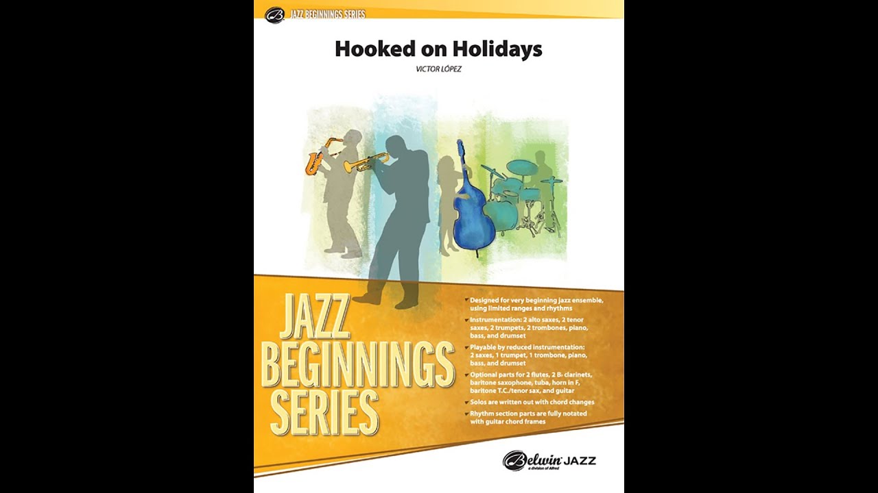 Hooked on Holidays, by Victor L&oacute;pez &ndash; Score & Sound