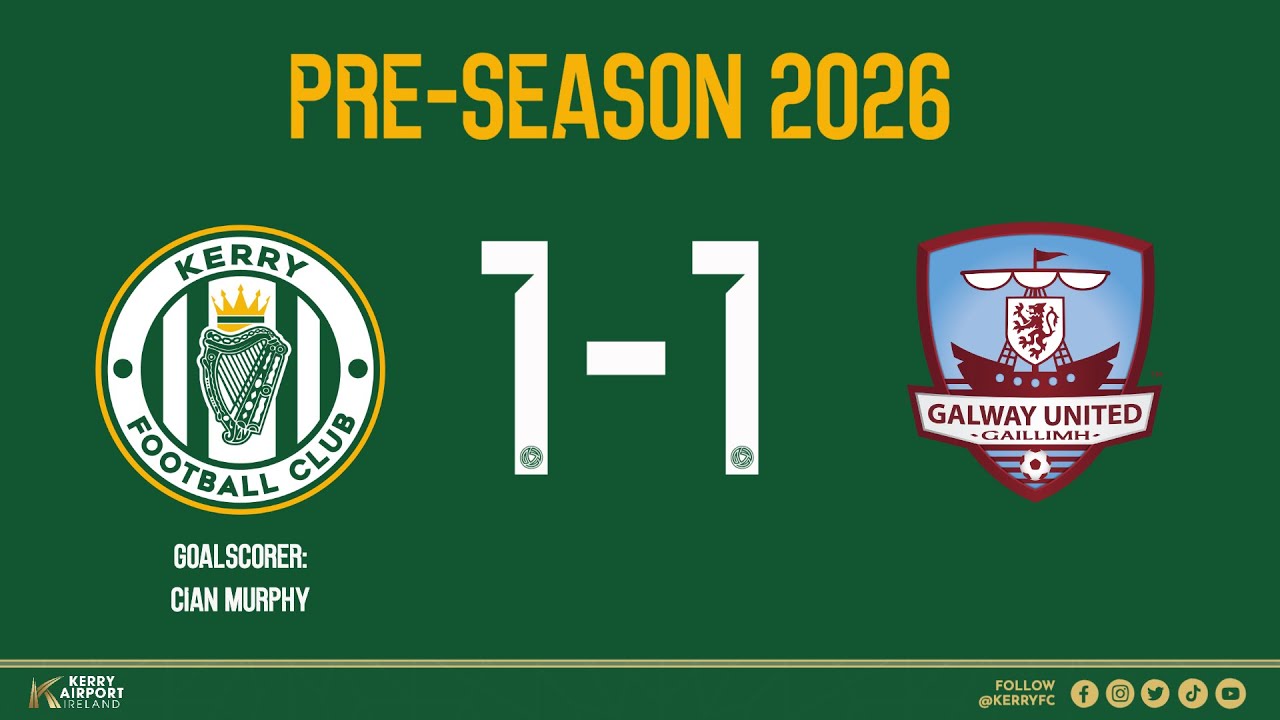 Behind the Scenes - Kerry FC v Galway United - Pre-Season 2026