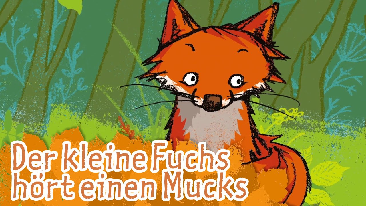 Der kleine Fuchs hört einen Mucks | Kinderlieder - die kleine Eule & ihre Freunde