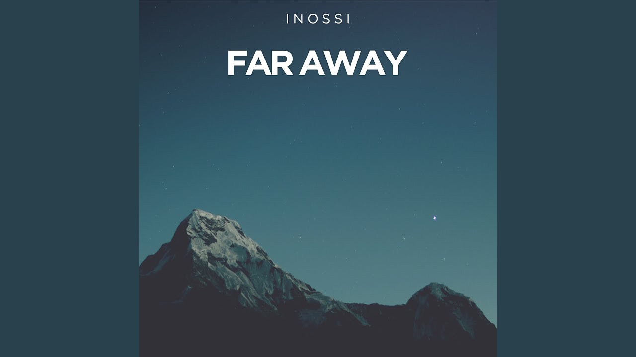 Far Away