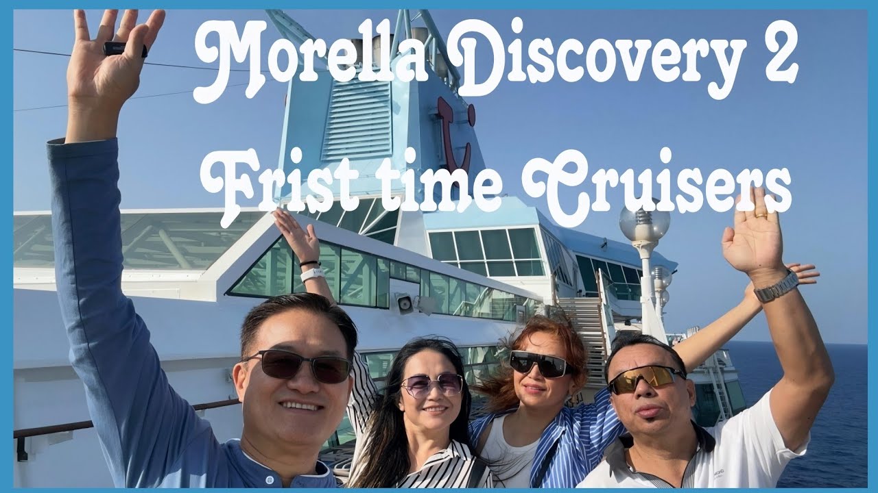 5/11/2025 Morella Discovery 2 Our first Cruise holiday