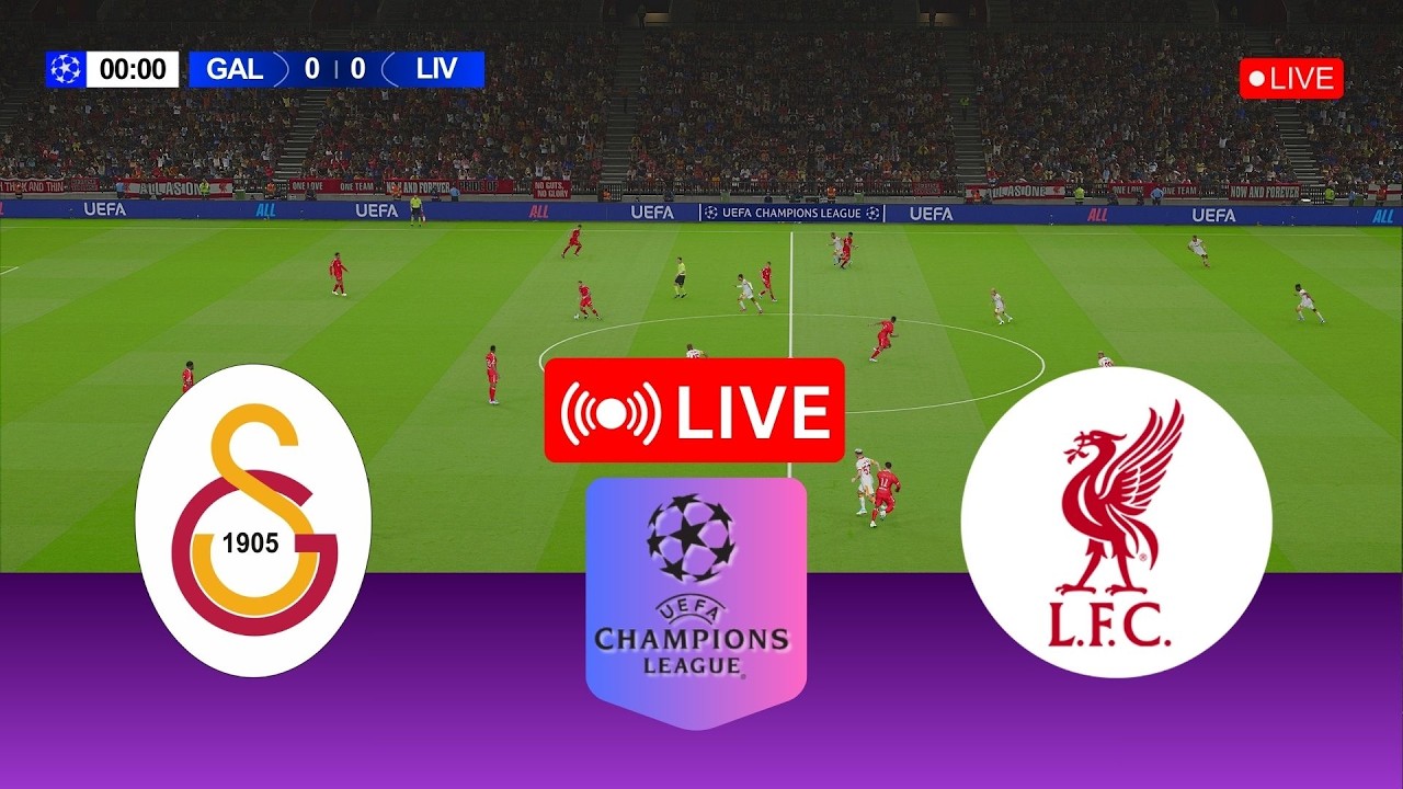 🔴LIVE NOW | Galatasaray vs Liverpool | Champions League | Commentary & Score  Video Game Simulation