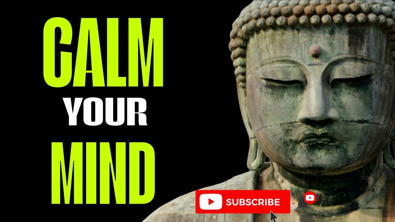 Calm your mind || Buddha bless you