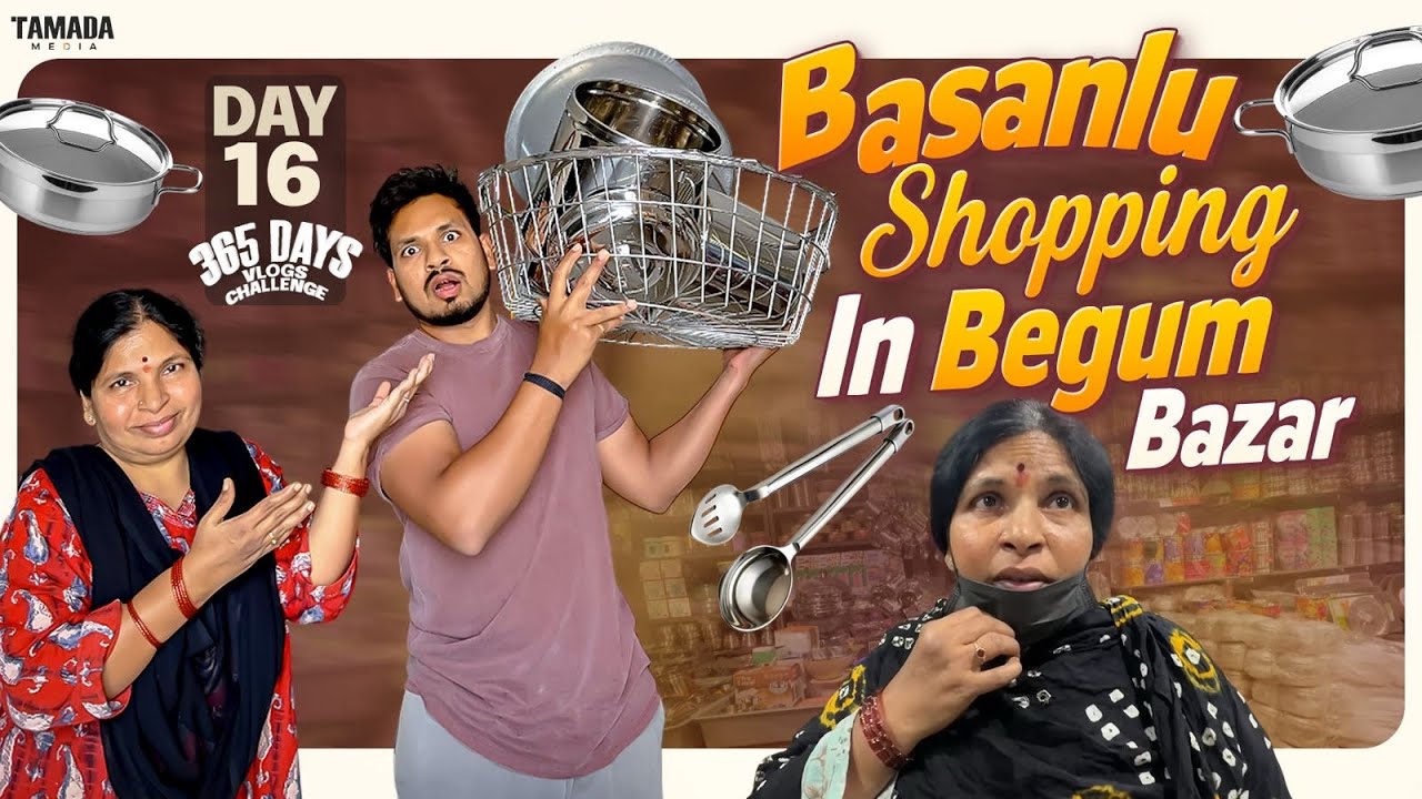 Basanlu Shopping In Begum Bazar || Day 16 || 365 Days Vlog Challenge || Akhil Jackson