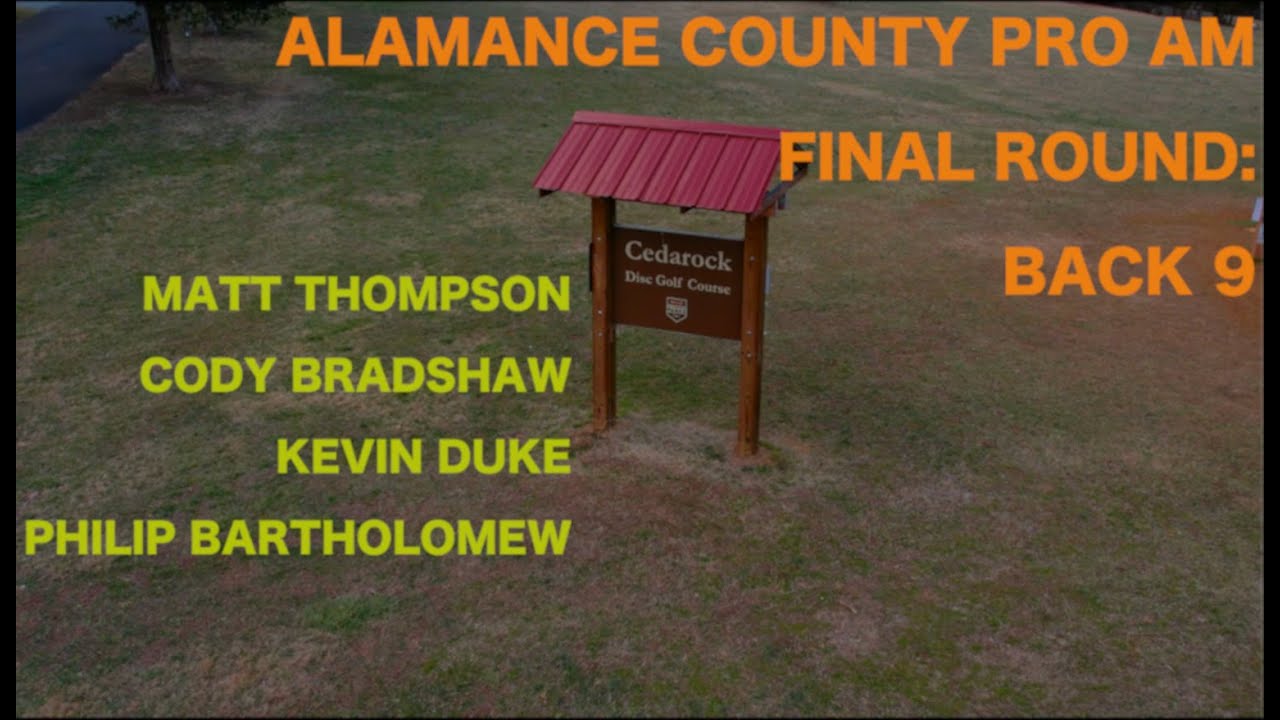 2022 Alamance County Pro-Am | Final Round Back 9 | THOMPSON, BRADSHAW, DUKE, BARTHOLOMEW