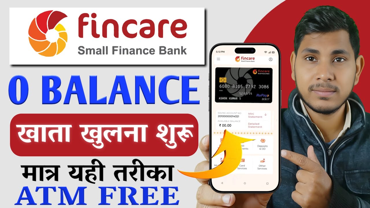 Fincare Small Finance Bank Account Opening | Fincare Zero Balance Account Opening Online 2025