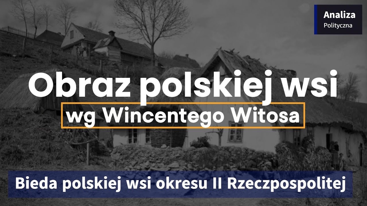 Bieda polskiej wsi okresu II Rzeczpospolitej